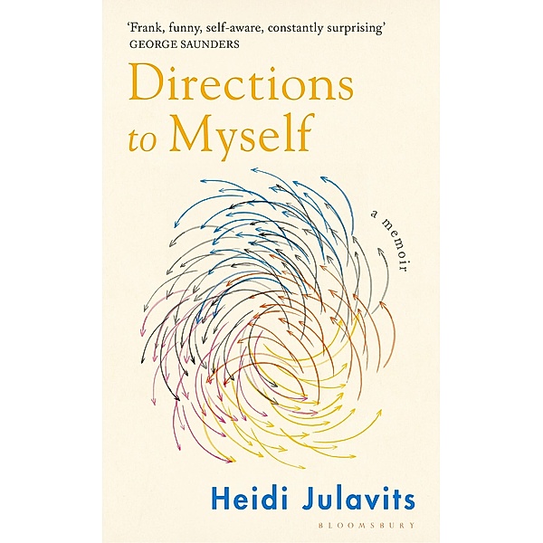 Directions to Myself, Heidi Julavits