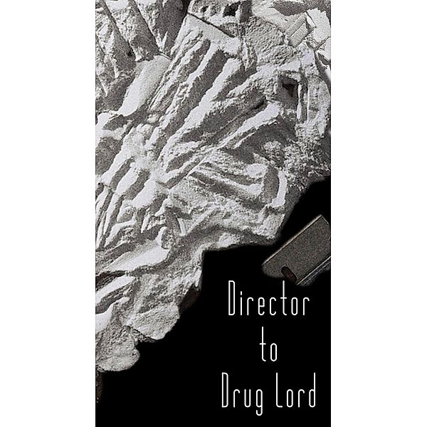 Director to Drug Lord, Ds Ghai