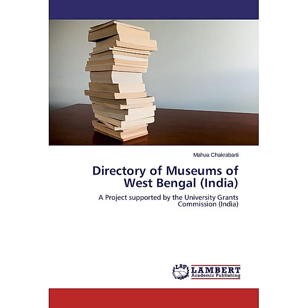 Directory of Museums of West Bengal (India), Mahua Chakrabarti