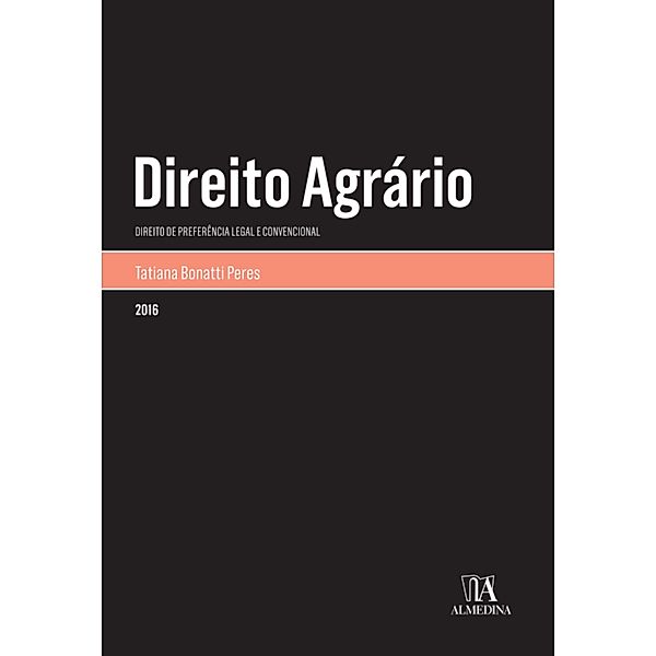 Direito Agrário / Monografias, Tatiana Bonatti Peres