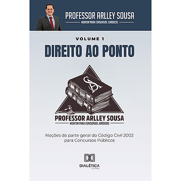 Direito ao ponto, Arlley Andrade de Sousa