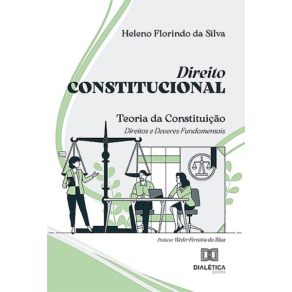 Direito Constitucional, Heleno Florindo da Silva