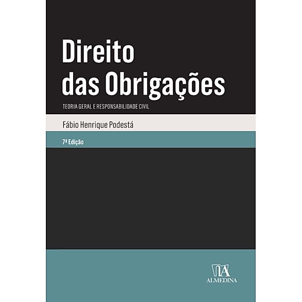 Direito das obrigações, Fábio Henrique Podestá