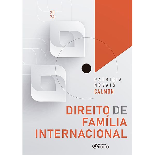 Direito de Família Internacional, Patricia Novais Calmon