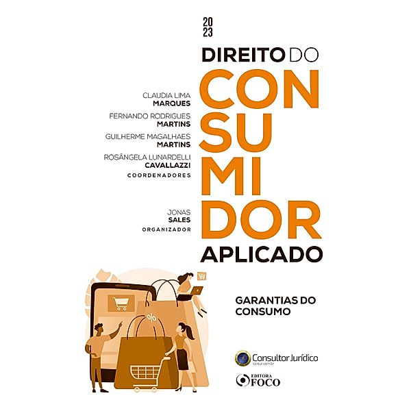 Direito do consumidor aplicado, Adalberto Pasqualotto, Augusto Caye, Branca Alves de Miranda Pereira, Bruno Miragem, Bruno Ponich Ruzon, Carlos Edison do Rêgo Monteiro Filho, Caroline Visentini Ferreira Gonçalves, Cássius Guimarães Chai, Cecília Dantas, Cíntia Muniz de Souza Konder, Cíntia Rosa Pereira de Lima, Alan Sampaio Campos, Clarissa Costa de Lima, Claudia Lima Marques, Cristiano Heineck Schmitt, Cristiano Sobral Pinto, Daniela Corrêa Jacques Brauner, Dennis Verbicaro, Eduardo de Souza Floriano, Fabiana Prietos Peres, Fabiana Rodrigues Barletta, Fabio Schwartz, Amélia Soares da Rocha, Fábio Torres de Sousa, Fabíola Mendes de Oliveira Meirelles, Felipe Guimarães de Oliveira, Fernanda Nunes Barbosa, Fernando Costa de Azevedo, Fernando Rodrigues Martins, Flávia do Canto, Flávio Henrique Caetano de Paula Maimone, Gabriel Schulman, Gisele Zaquini Lopes Faria, Ana Paula Atz, Guilherme Magalhães Martins, Guilherme Mucelin, Gustavo Henrico da Silva Souza, Héctor Valverde Santanna, Heloisa Carpena, Hugo Assis Passos, Janaina Vieira Homci, Jonas Sales Fernandes, Jorge Calandrini, Joseane Suzart Lopes da Silva, André de Carvalho Ramos, Júlio Moraes Oliveira, Keila Pacheco Ferreira, Laís Bergstein, Leonardo Garcia, Lindojon Gerônimo Bezerra dos Santos, Lúcia Souza d'Aquino, Luciane Klein Vieira, Luiz Fernando Baby Miranda, Marcela Joelsons, Marcelo Gomes Sodré, André Perin Schmidt Neto, Marcelo Junqueira Calixto, Marcelo Tappai, Marcos Catalan, Marcos Dessaune, Marcus da Costa Ferreira, Maria Luiza Baillo Targa, Maria Stella Gregori, Mariana Vilela Curbani, Mariângela Sarrubbo Fragata, Marié Lima Alves de Miranda, Andréia Fernandes de Almeida Rangel, Marina Weiss Gonçalves, Mário Frota, Marlus Riani, Natasha Siqueira Mendes de Nóvoa, Nelson Rosenvald, Oscar Ivan Prux, Pablo Malheiros da Cunha Frota, Paula Ramada, Paulo R. Roque A. Khouri, Paulo Roberto Binincheski, Anna Patrícia Barreto Novais, Paulo Valério Dal Pai Morais, Plínio Lacerda Martins, Renata Pozzi Kretzmann, Roberta Densa, Rosângela Lunardelli Cavallazzi, Sergio Gustavo Pauseiro, Simone Magalhães, Sophia Martini Vial, Suzana de Toledo Barros, Tatiana Cardoso Squeff, Antonia Espíndola Longoni Klee, Thiago Schlottfeldt Nascimento Da Cas, Túlio Rezende Teixeira, Vanessa Brodt Martins, Vinícius Di Paula Santos Costa, Vitor Vilela Guglinski