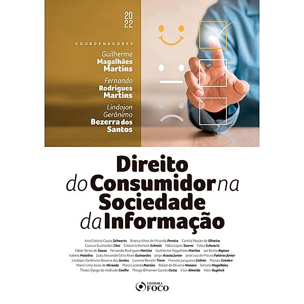 Direito do Consumidor na Sociedade da Informação, Guilherme Magalhães Martins, Fernando Rodrigues Martins, Lindojon Gerônimo Bezerra dos Santos