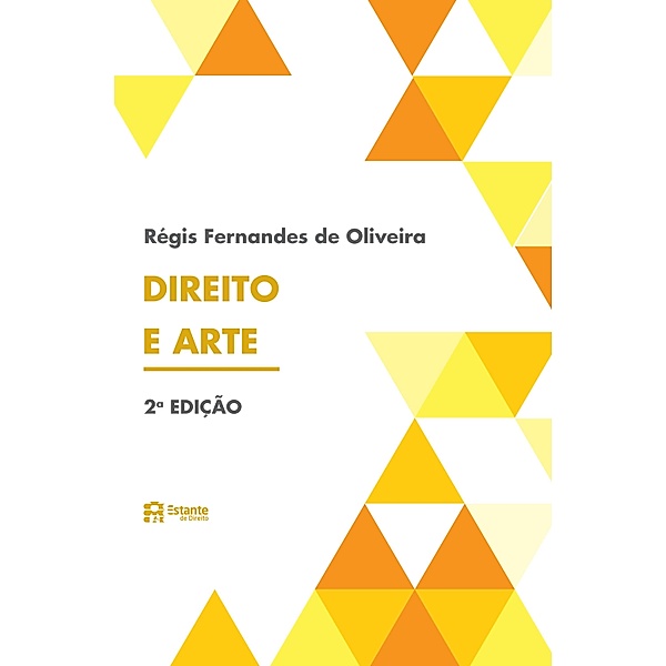 Direito e arte, Régis Fernandes de Oliveira