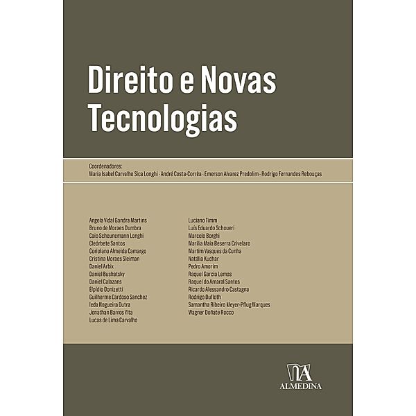 Direito e Novas Tecnologias / Obras Coletivas, Maria Isabel Carvalho Sica Longhi, André Costa-Corrêa