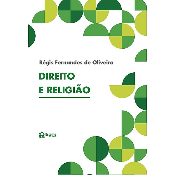 Direito e religião, Régis Fernandes de Oliveira
