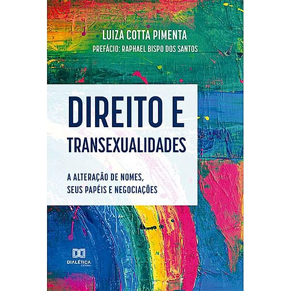 Direito e transexualidades, Luiza Cotta Pimenta