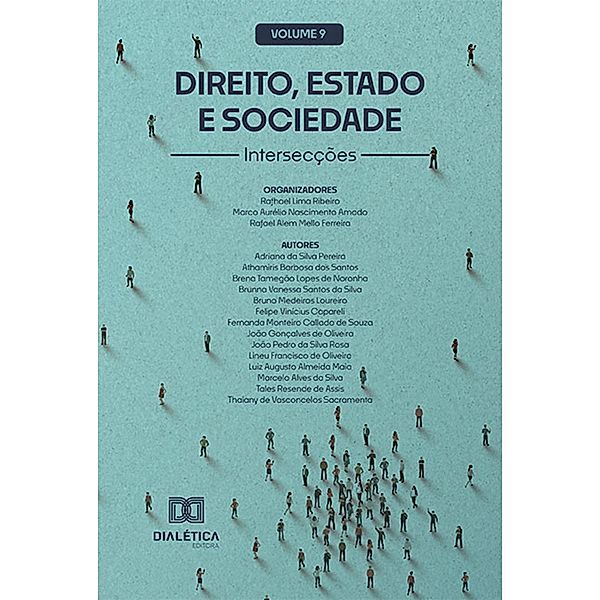 Direito, Estado e Sociedade, Rafhael Lima Ribeiro, Marco Aurélio Nascimento Amado, Rafael Alem Mello Ferreira