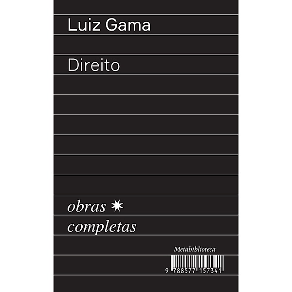 Direito / Obras Completas de Luiz Gama Bd.5, Luiz Gama