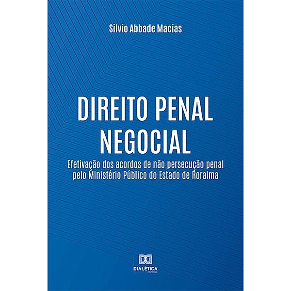 Direito penal negocial, Silvio Abbade Macias