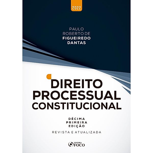 Direito processual constitucional, Paulo Roberto de Figueiredo Dantas