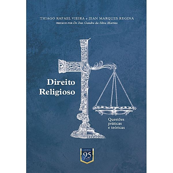 Direito Religioso, Thiago Rafael Vieira, Jean Marques Regina