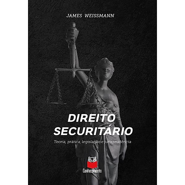 Direito securitário, James Weissmann