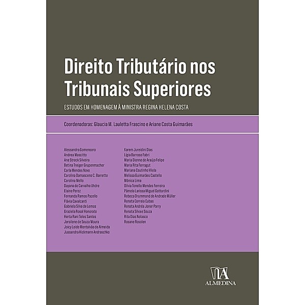 Direito Tributário nos Tribunais Superiores / Obras coletivas, Glaucia Maria Lauletta Frascino, Ariane Costa Guimarães