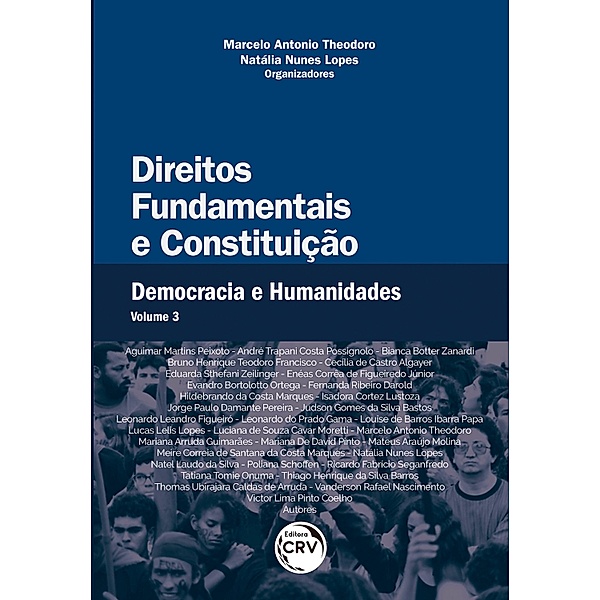 Direitos fundamentais e constituição, Marcelo Antonio Theodoro, Natália Nunes Lopes