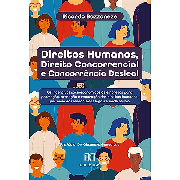 Direitos Humanos, Direito Concorrencial e Concorrência Desleal, Ricardo Bazzaneze