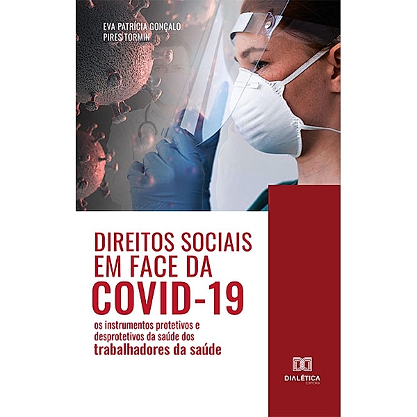Direitos sociais em face da Covid-19, Eva Patrícia Gonçalo Pires Tormin