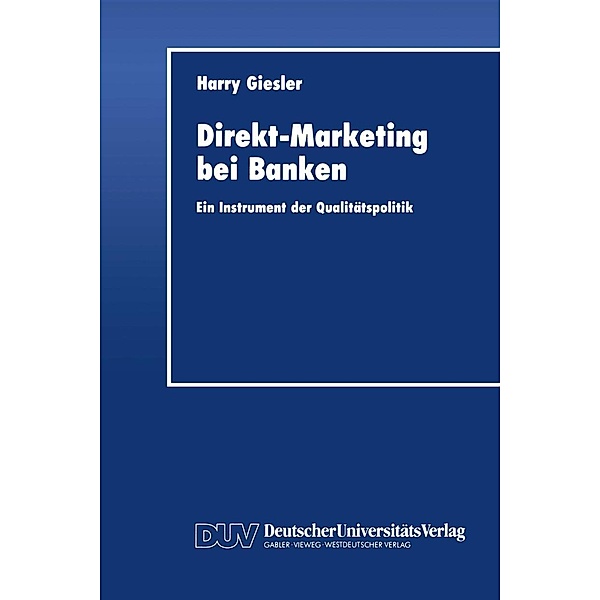 Direkt-Marketing bei Banken, Harry Giesler