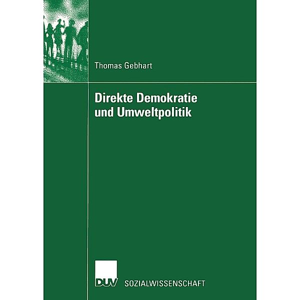 Direkte Demokratie und Umweltpolitik, Thomas Gebhart