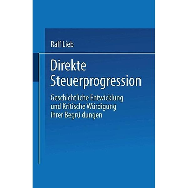 Direkte Steuerprogression / DUV Wirtschaftswissenschaft, Ralf Lieb