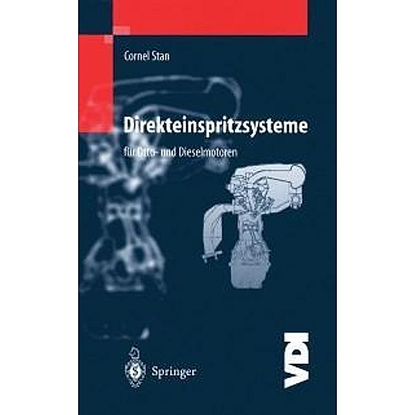 Direkteinspritzsysteme für Otto- und Dieselmotoren / VDI-Buch