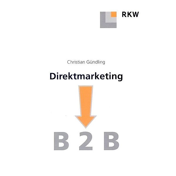 Direktmarketing B 2 B., Christian Gündling