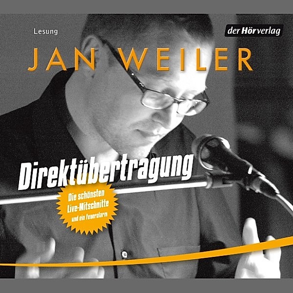 Direktübertragung, Jan Weiler