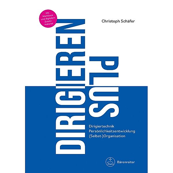 DIRIGIEREN PLUS, Christoph Schäfer