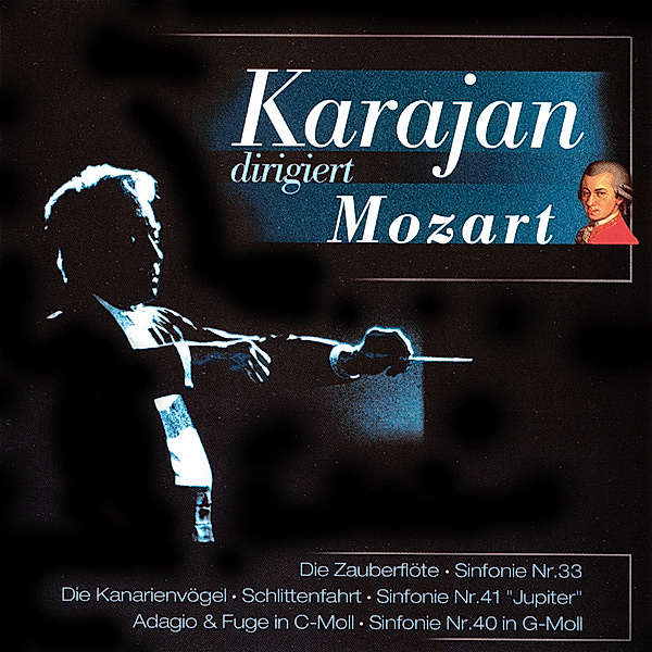 Dirigiert Mozart, Herbert von Karajan