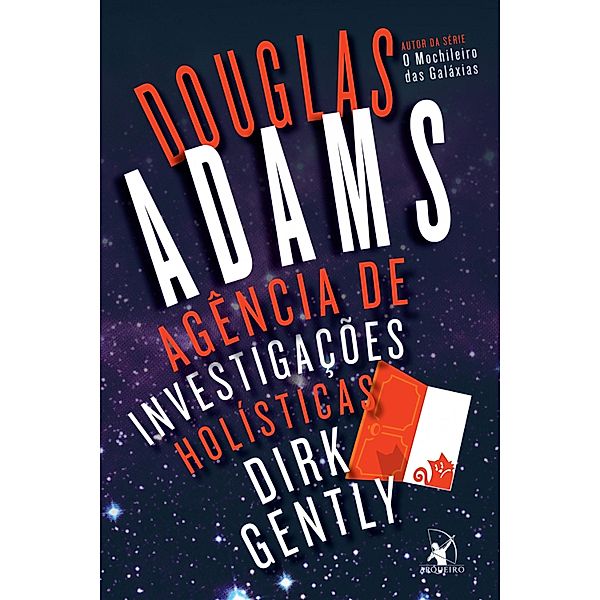 Dirk Gently: 1 Agência de investigações holísticas Dirk Gently, Douglas Adams