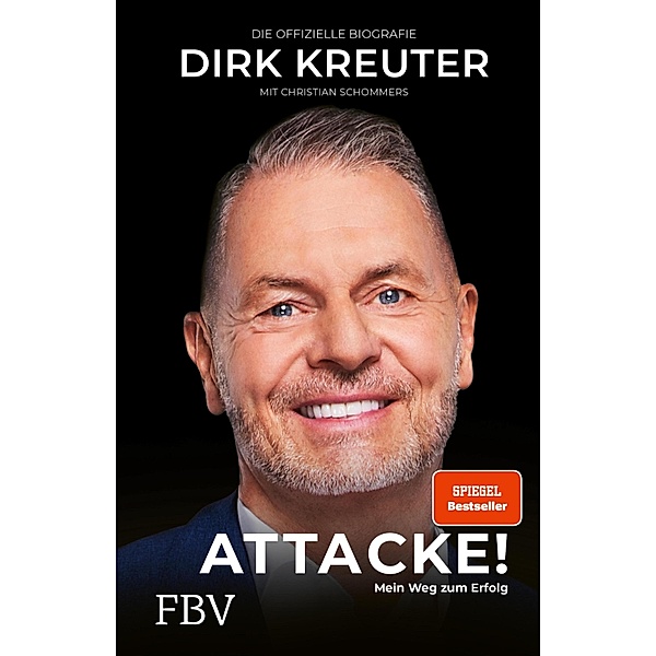 Dirk Kreuter - Attacke! Mein Weg zum Erfolg, Dirk Kreuter