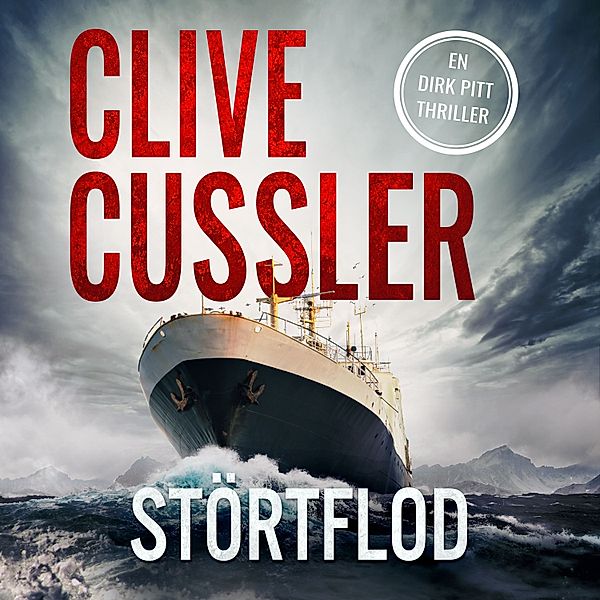 Dirk Pitt - 13 - Störtflod, Clive Cussler