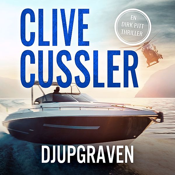 Dirk Pitt - 6 - Djupgraven, Clive Cussler