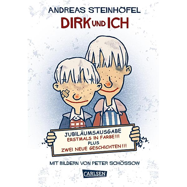 Dirk und ich, Andreas Steinhöfel