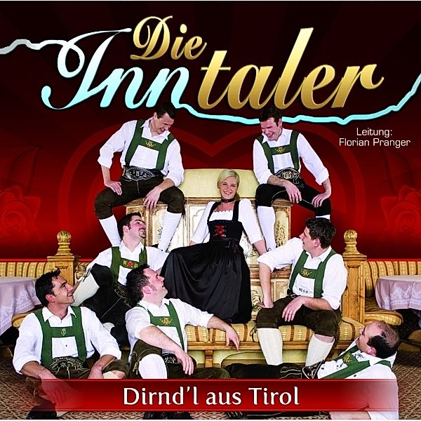 Dirndl aus Tirol, Die Inntaler