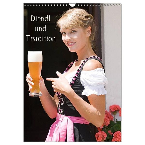 Dirndl und Tradition (Wandkalender 2024 DIN A3 hoch), CALVENDO Monatskalender, STphotography