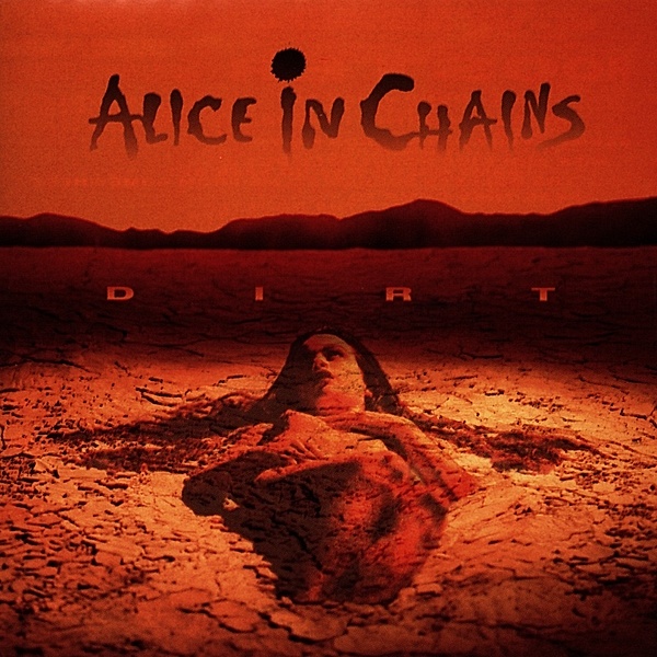 Dirt, Alice In Chains