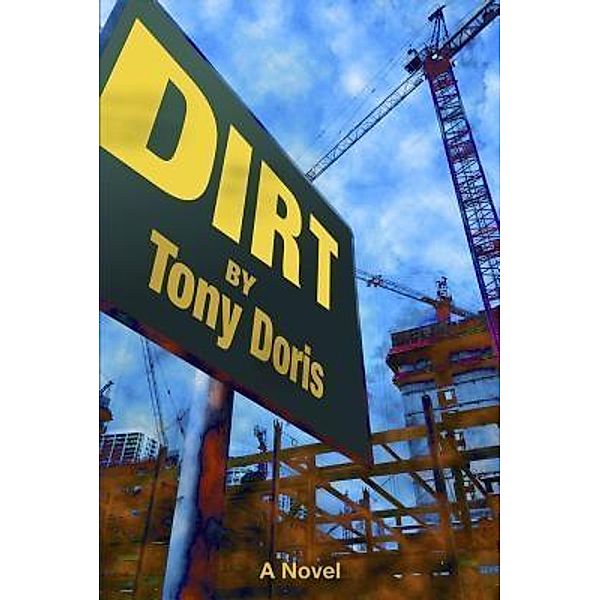 Dirt / Mr. Media Books, Tony Doris