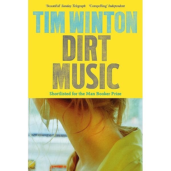 Dirt Music, Tim Winton