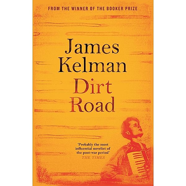 Dirt Road, James Kelman