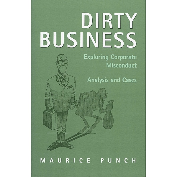 Dirty Business, Maurice E. Punch