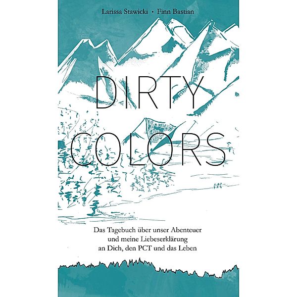 Dirty Colors, Larissa Stawicki