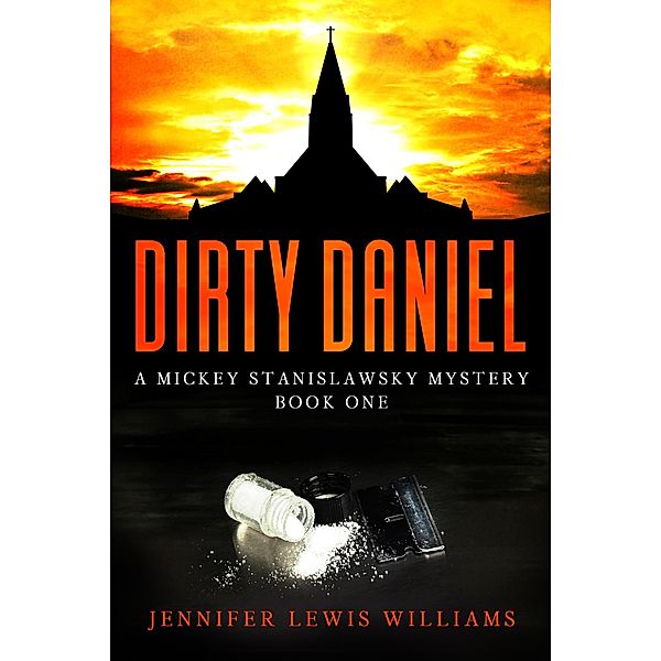Dirty Daniel, Jennifer Lewis Williams
