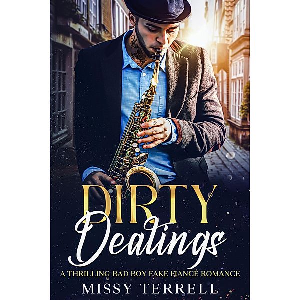 Dirty Dealings, Missy Terrell