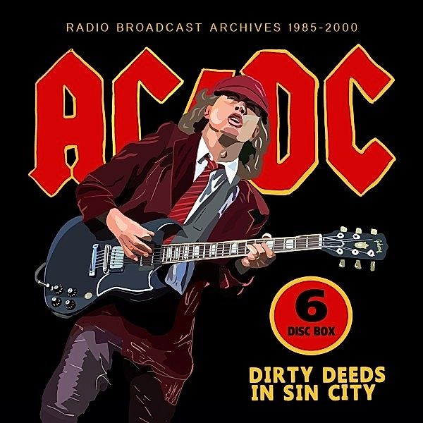 Dirty Deeds In Sin City/Radio Broadcasts, AC/DC