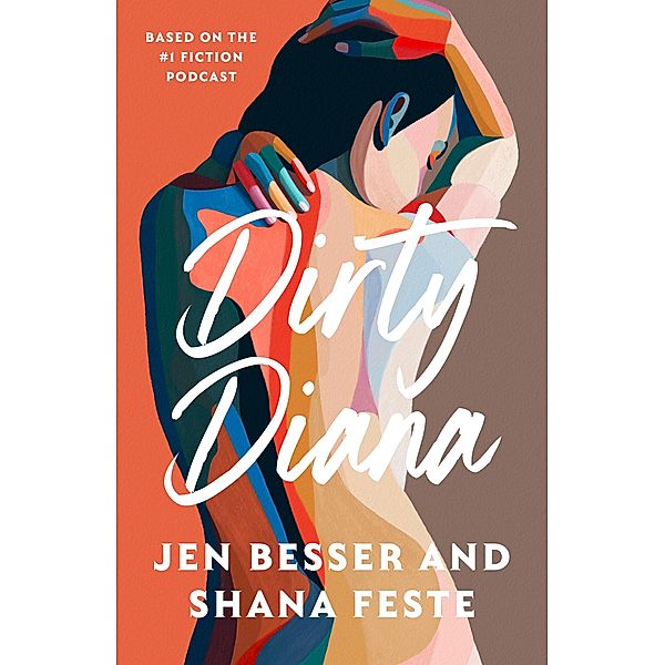 Dirty Diana / Dirty Diana Bd.1, Jen Besser
