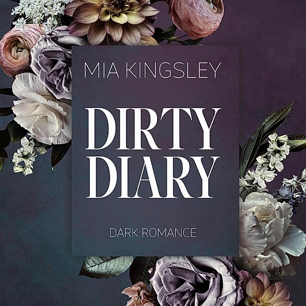 Dirty Diary, Mia Kingsley